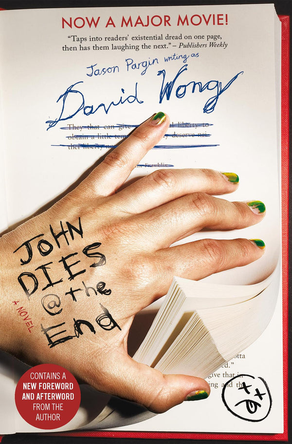 John Dies at the End: David Wong