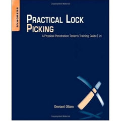 Practical Lock Picking: A Physical Penetration Tester's Training Guide
