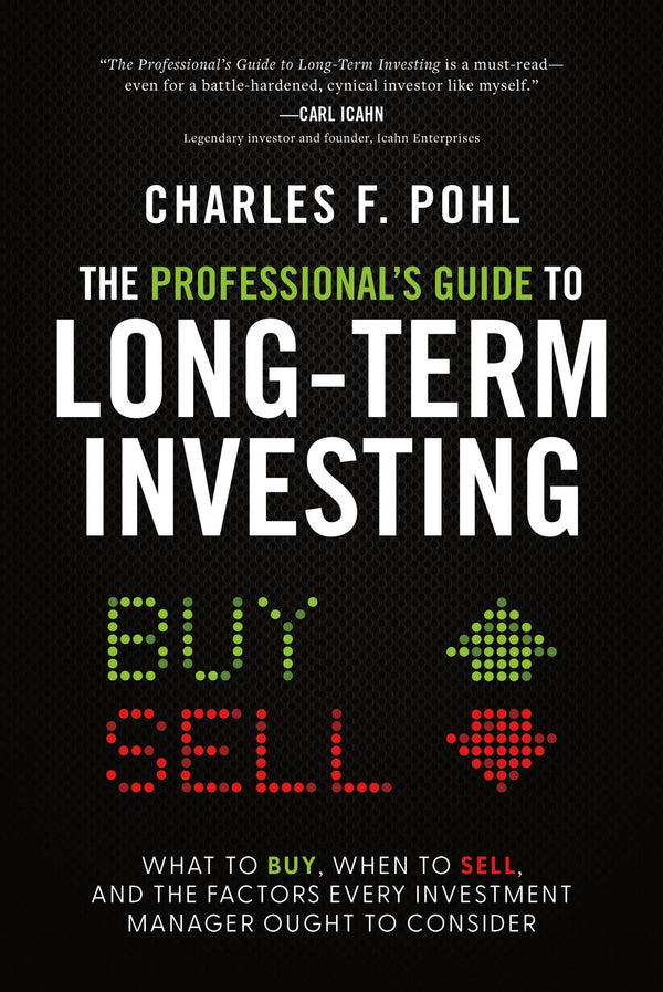 The Professional's Guide to Long-Term Investing