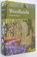 Woodlands: Book 100 (Collins New Naturalist Library)