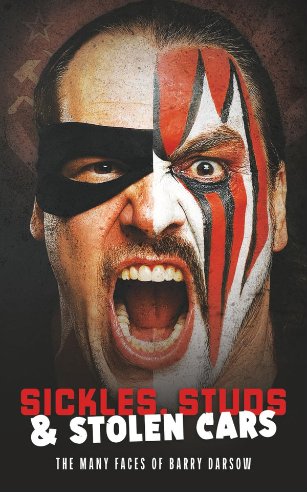 Sickles, Studs & Stolen Cars: The Many Faces of Barry Darsow