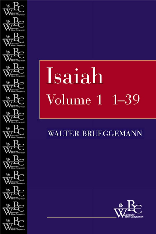 Isaiah 1-39 (Westminster Bible Companion)