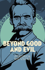 Beyond Good and Evil (Arcturus Classics)