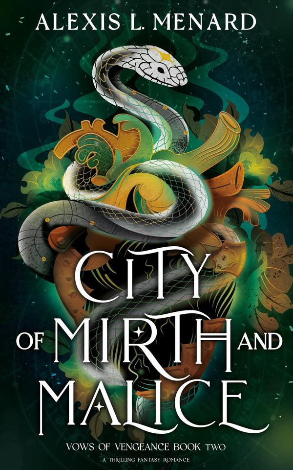 City of Mirth and Malice: A thrilling fantasy romance