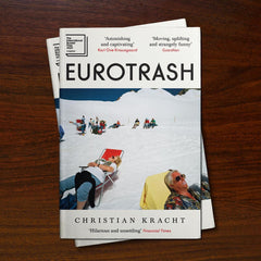 Eurotrash: The internationally bestselling cult hit of the season