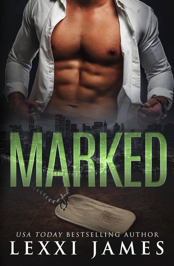 Marked: A Billionaire/Military Second-Chance Romance