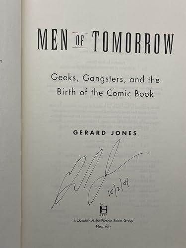 Men of Tomorrow: Geeks, Gangsters, and the Birth of the Comic Book