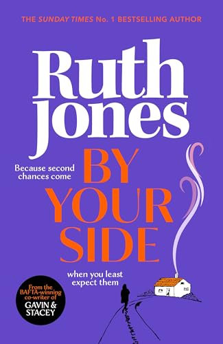 By Your Side: The Uplifting New Novel from the Sunday Times Bestselling Author