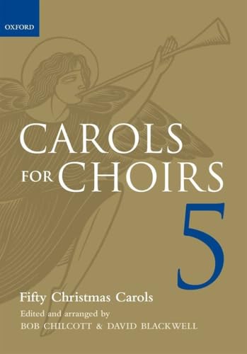 Carols for Choirs 5: Fifty Christmas Carols (. . . for Choirs Collections)