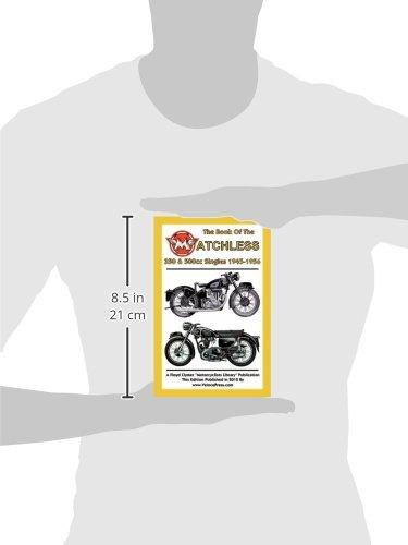 BOOK OF THE MATCHLESS 350 & 500cc SINGLES 1945-1956