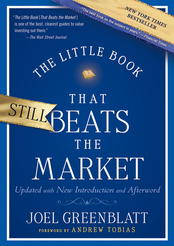 The Little Book That Still Beats the Market: 29 (Little Books. Big Profits)