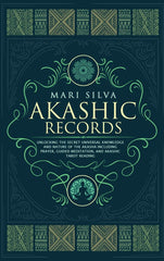 Akashic Records: Unlocking the Secret Universal Knowledge and Nature of the
