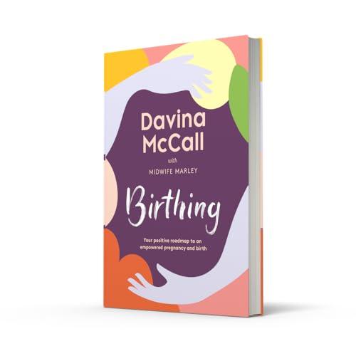 Birthing: The new self-help guide from the author of the bestseller Menopausing