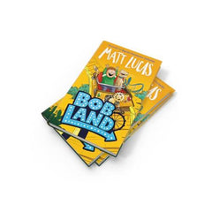 BobLand: The second hilarious children’s illustrated adventure story of family