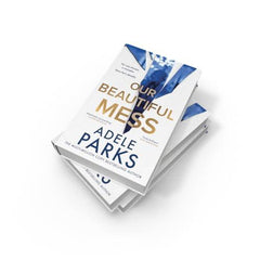 Our Beautiful Mess: The instant Sunday Times bestseller,