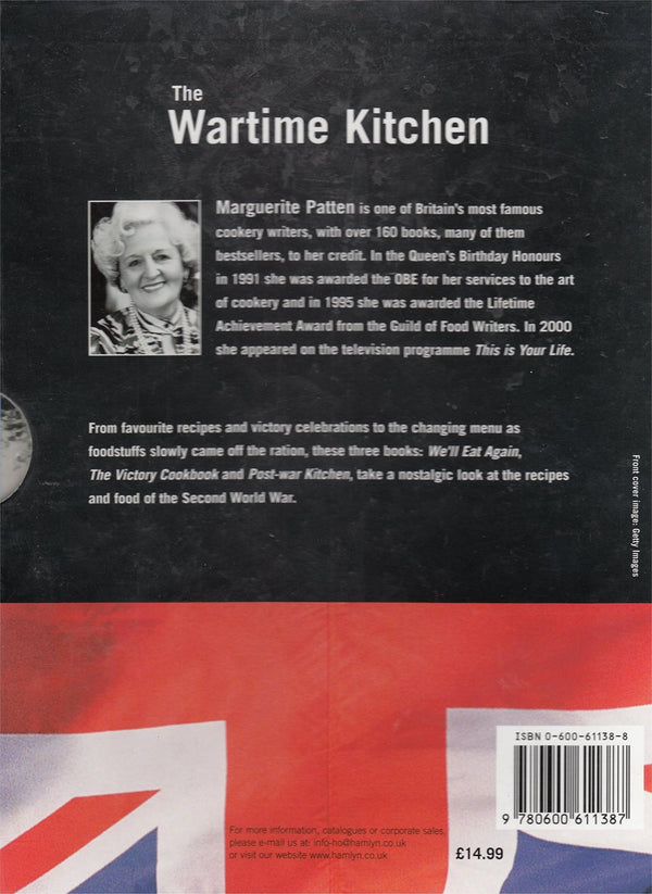 The War-Time Kitchen: Nostalgic Food and Facts from 1940-1954