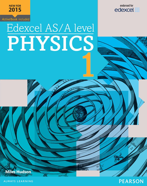 Edexcel AS/A level Physics Student Book 1 + ActiveBook (Edexcel GCE Science