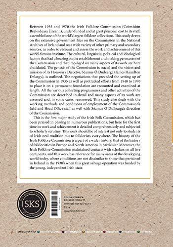 The Irish Folklore Commission 1935-1970: History, Ideology, Methodology