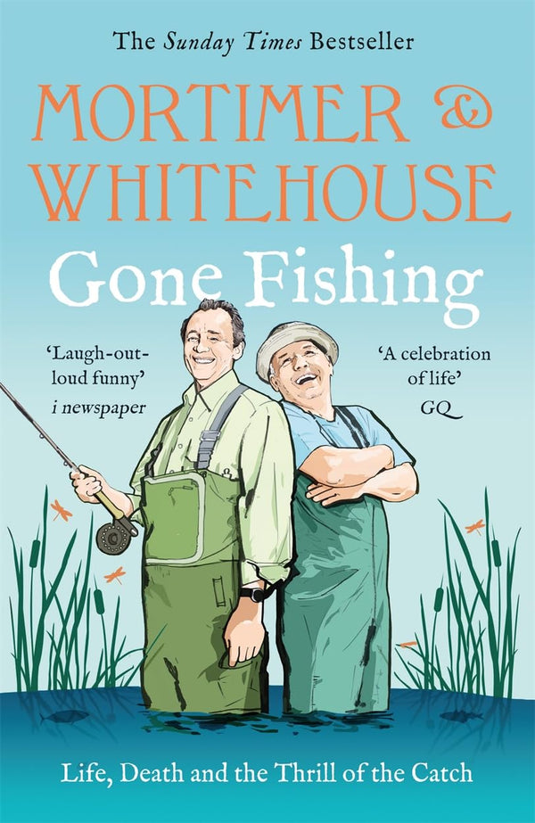 Mortimer & Whitehouse: Gone Fishing: The Comedy Classic