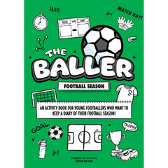 The Baller - Grassroots Football Season Diary -