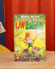 Unfairies: A bestselling graphic novel series where the battles are mighty -