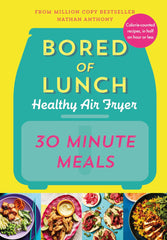 Bored of Lunch Healthy Air Fryer