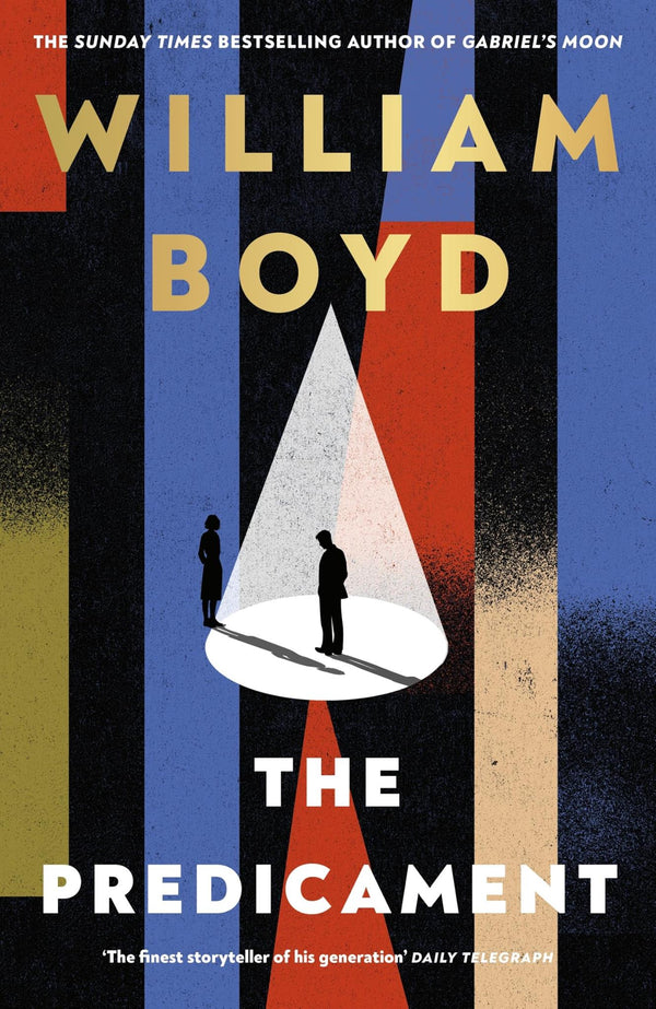The Predicament: The new historical spy novel from the bestselling author of