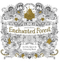 Enchanted Forest: An Inky Quest & Colouring Book: 1
