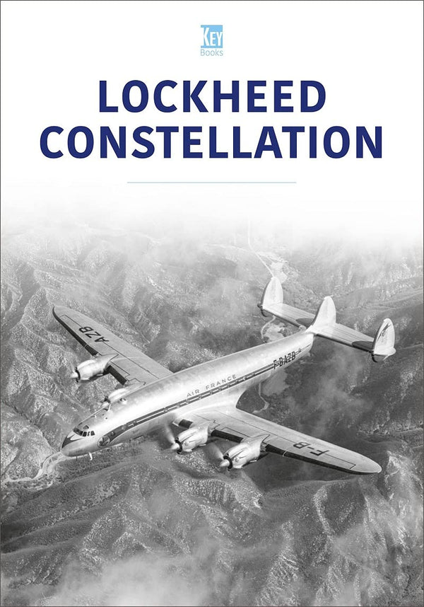 Lockheed Constellation (Historic Commercial Aircraft Series)