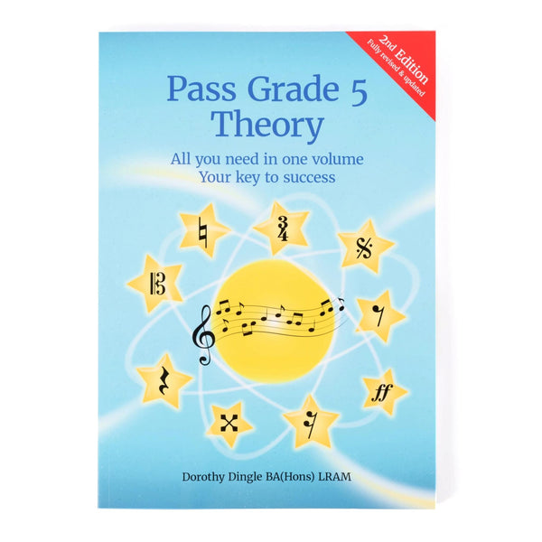 Pass Grade 5 Theory: All you need in one volume