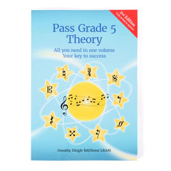 Pass Grade 5 Theory: All you need in one volume