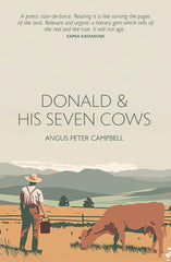 Donald and his seven cows - 'A poetic tour-de-force.' KAPKA KASSABOVA