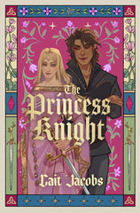 The Princess Knight: A delicious rom-com for the (middle)