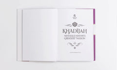 Khadijah: The Story of Islam's First Lady
