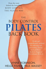 Pilates Back Book: A training programme for the prevention and management of
