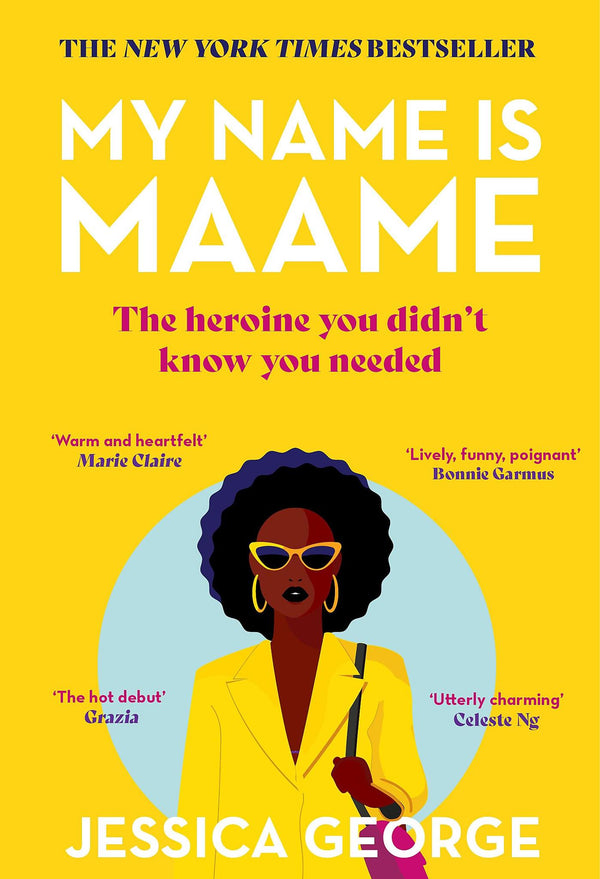 My Name is Maame: the heartwarming book club debut that will make you laugh,
