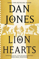 Lion Hearts: the richly drawn, action-packed historical adventure from the