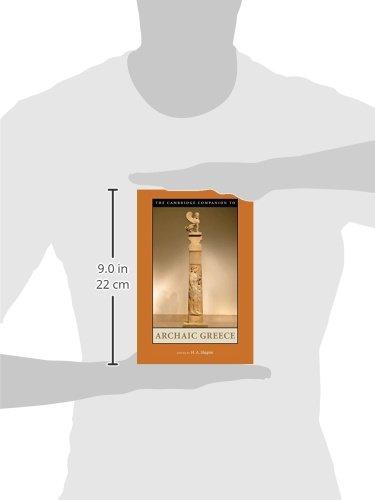 Cambridge Comp to Archaic Greece (Cambridge Companions to the Ancient World)