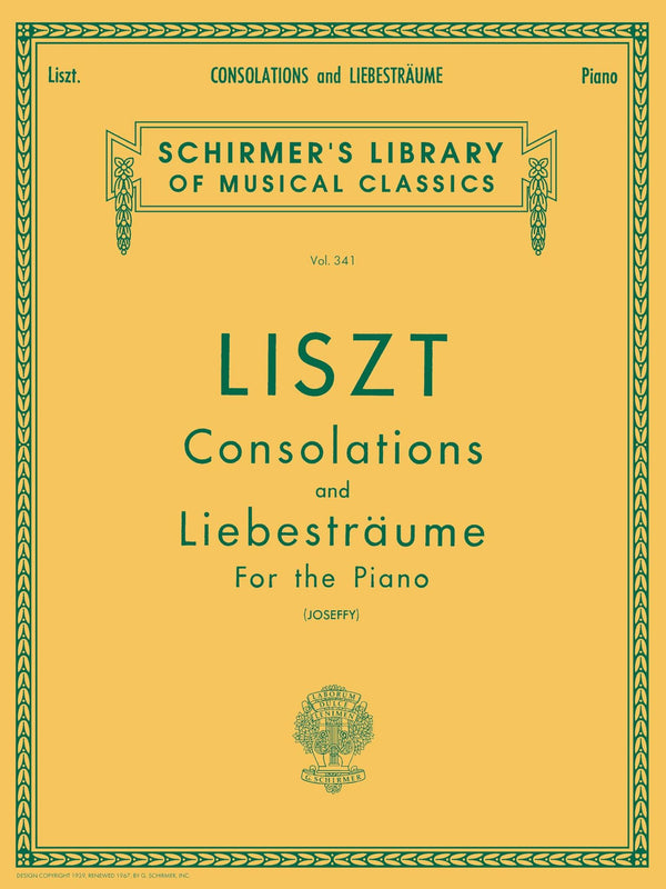 Franz Liszt - Consolations and Liebestraume | Piano Solo Sheet Music | Schirmer