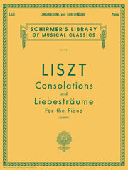 Franz Liszt - Consolations and Liebestraume | Piano Solo Sheet Music | Schirmer