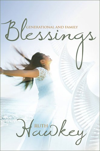 Generational and family Blessings