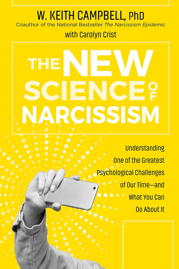 New Science of Narcissism, The
