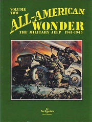 All American Wonder: The Military Jeep 1941-1945: 002