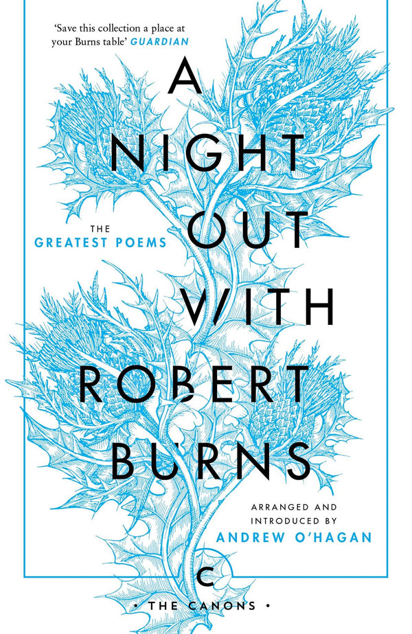 A Night Out with Robert Burns: The Greatest Poems (Canons)