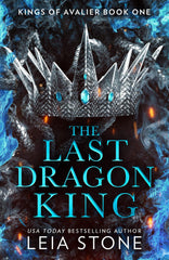 Kings of Avalier 4 Books Collection Set By Leia Stone(The Last Dragon King,