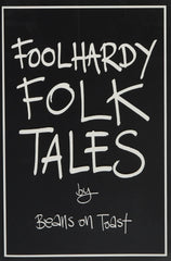 Foolhardy Folk Tales