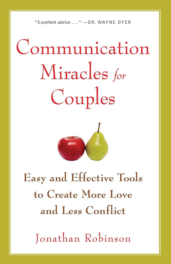 Communication Miracles for Couples