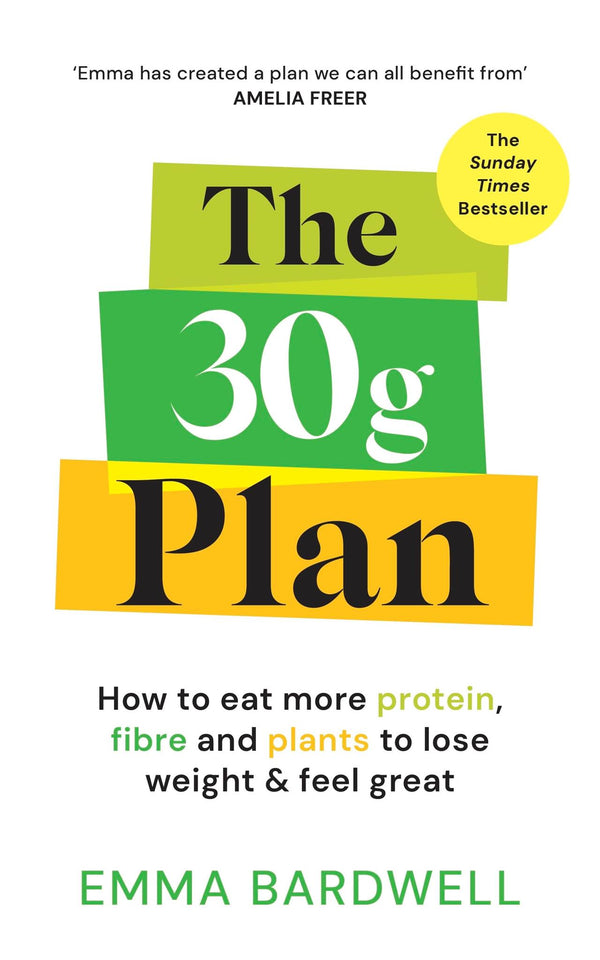 The 30g Plan: How to eat more protein,