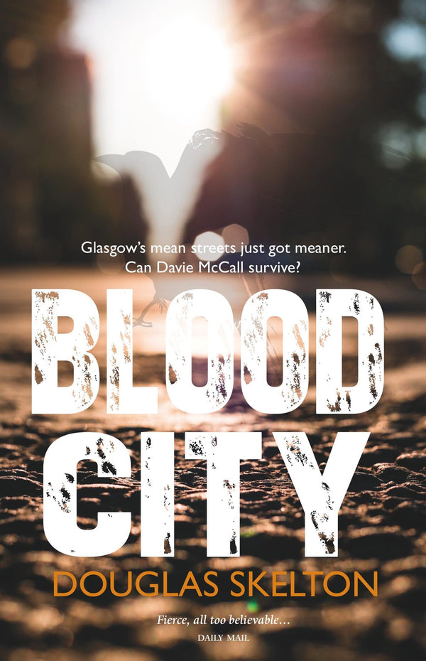 Blood City (Davie Mccall)