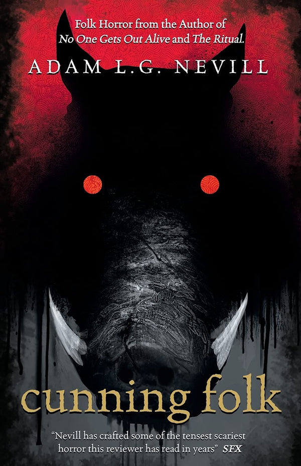 Cunning Folk: A Folk Horror Thriller from the Author of No One Gets Out Alive
